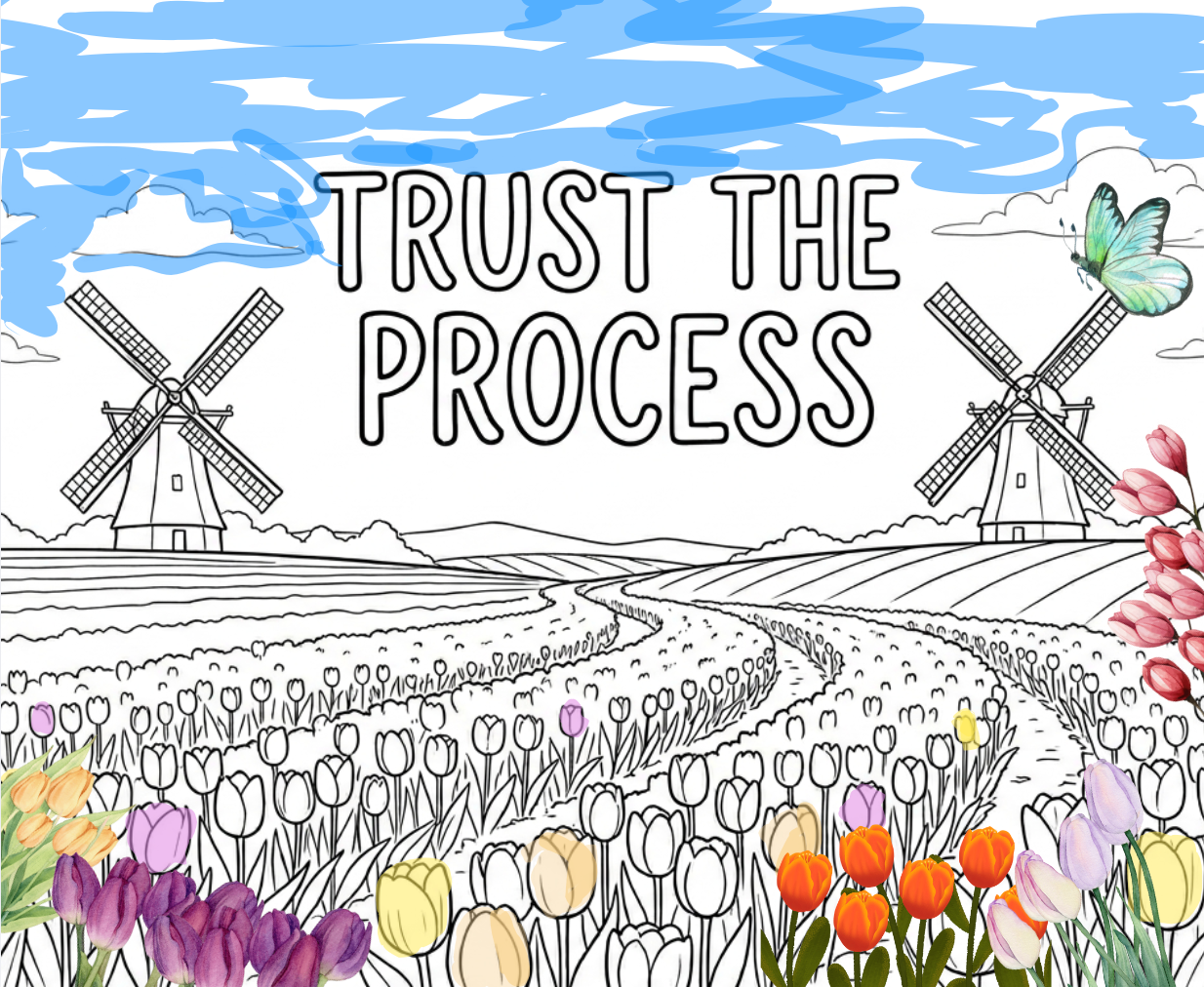 Inspirational Tulip Field Quote Coloring Page Printable PDF